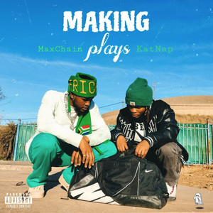 Making Plays (Explicit)