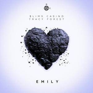 eMily (feat. Tracy Forest) [Explicit]