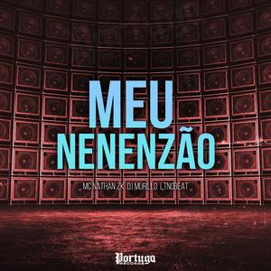 Meu Nenenzão (Explicit)