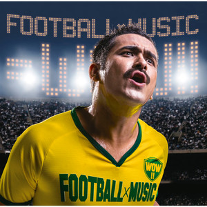 Football x Music = Wow!!