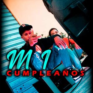 Mi Cumpleaños (feat. El Cha 09)