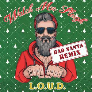 Watch Me Sleigh (Remix)