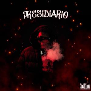 Presidiario (Explicit)