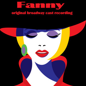 Fanny (Original Broadway Cast Recording)