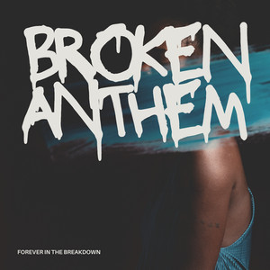 Forever in the Breakdown