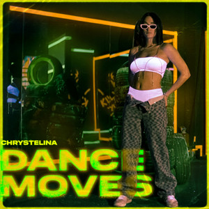 Dance Moves (Explicit)