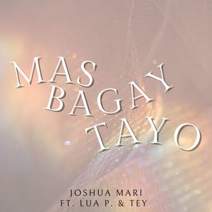 Mas Bagay Tayo (Explicit)