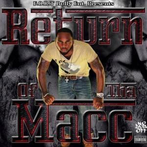 Return Of Tha Macc (Explicit)