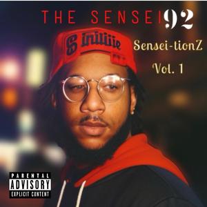 Sensei-tionz, Vol. 1 (Explicit)