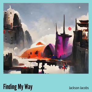 Finding My Way