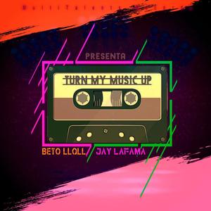 Turn My Music Up (Explicit)