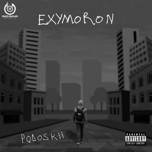 Exymoron (Explicit)