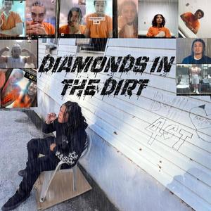 Diamonds In The Dirt