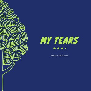 My Tears