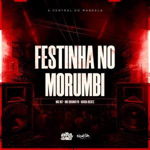 Festinha no Morumbi (Explicit)