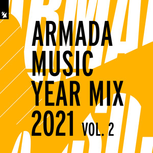 Armada Music Year Mix 2021, Vol. 2