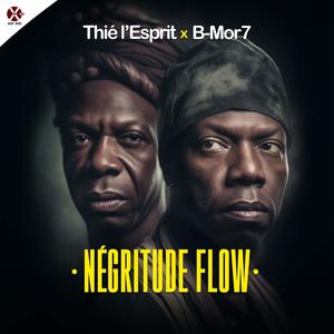 Negritude Flow (feat. Thié L'Esprit)