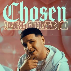 Chosen
