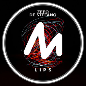 Lips (Extended Mix)