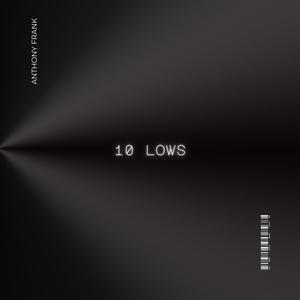 10 Lows (Explicit)