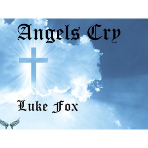 Angels Cry