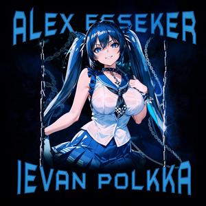 IEVAN POLKKA (feat. CYBERMOON) [Explicit]