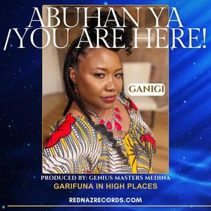 Abuhan Ya/ You Are Here (Extended Version)