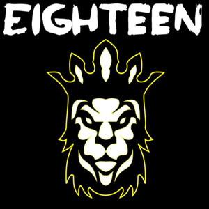 Eighteen (Explicit)