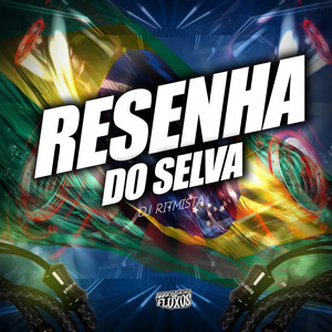 Resenha Do Selva