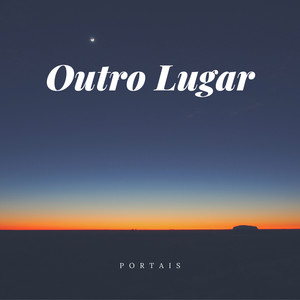 Outro Lugar (Explicit)