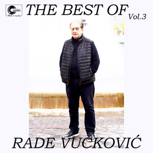 The best of Rade Vuckovic vol. 3 (Live)