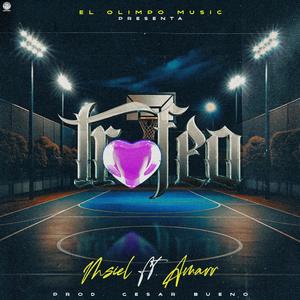 Trofeo (feat. Amarr) (Explicit)