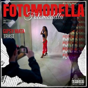 Fotomodella (feat. Trast) [Explicit]