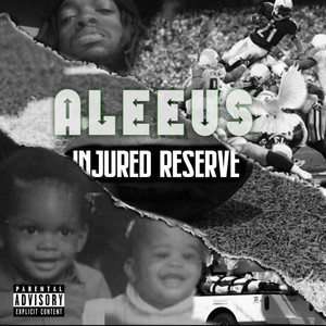 Injured Reserve (Explicit)