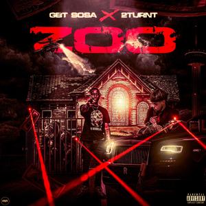 Zoo (feat. 2turnt) (Explicit)