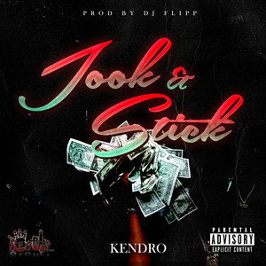 Jook & Stick (Explicit)