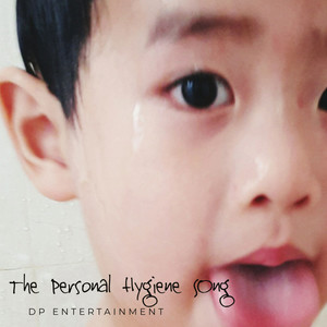 The Personal Hygiene Song