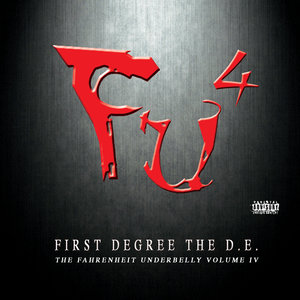 F.U.4, The Fahrenheit Underbelly Volume IV
