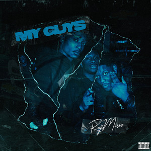 My Guys (Explicit)