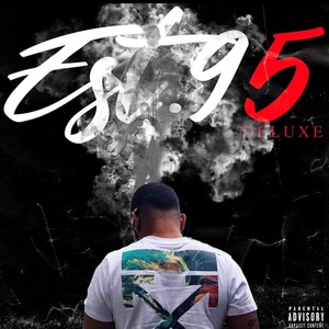 Est 95 (Deluxe) [Explicit]