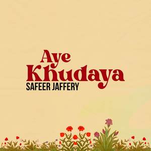 Aye Khudaya