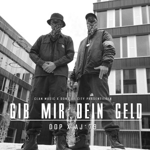 Gib mir dein Geld (Explicit)