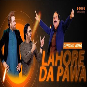 Lahore Da Pawa Akhtar Lawa (Orignal)