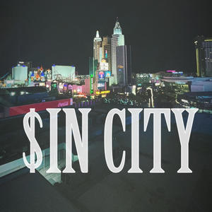 $in City (feat. OL’BOY) [Explicit]