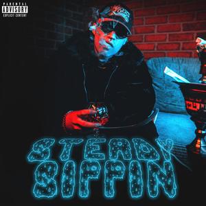 Steady Sippin (Explicit)