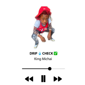 Drip Check