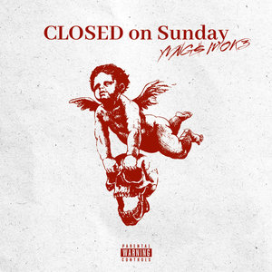 Closed on Sunday (Explicit)