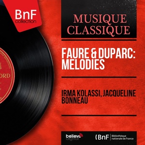 Fauré & Duparc: Mélodies (Mono Version)