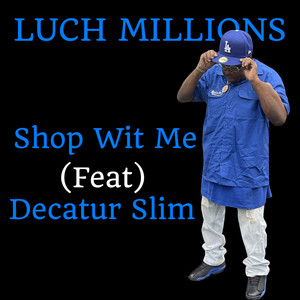 Shop Wit Me (Explicit)