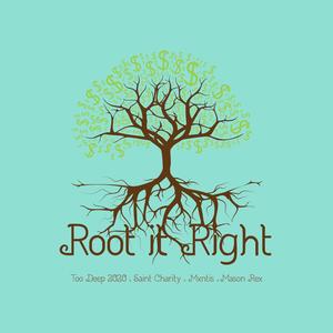 Root It Right (Explicit)